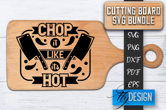 Cutting Board SVG | Kitchen Quotes SVG | Cutting Board Sayings SVG SVG Fly Design 