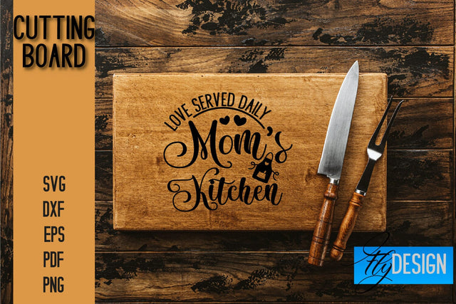 Cutting Board SVG | Kitchen Quotes SVG | Kitchen Sayings SVG SVG Fly Design 