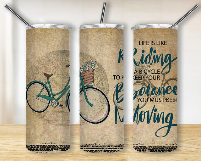 Cycling 20oz Skinny Tumbler Png, With Lid Png, Life Is Like Riding A Bicycle Tumbler, Cyclist Biker Bicyclist Png, Bicycling Gift Sublimation BouDesign 