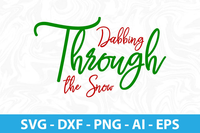 Dabbing Through the Snow-svg SVG orpitasn 