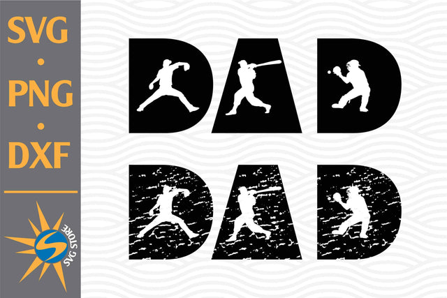 Dad Baseball SVG, PNG, DXF Digital Files Include SVG SVGStoreShop 