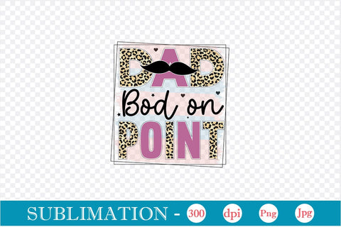 Dad Bod On Point Sublimation SVGs,Quotes and Sayings,Food & Drink,On Sale, Print & Cut Sublimation DesignPlante 503 