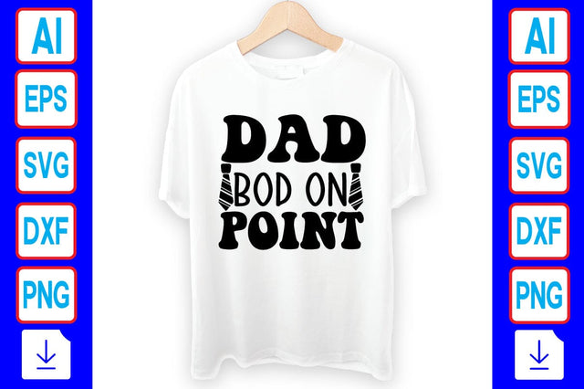 Dad Bod on Point SVG Craftlabsvg24 