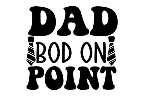 Dad Bod on Point SVG Craftlabsvg24 