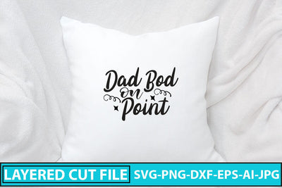 Dad Bod on Point SVG Cut File SVG Syaman 