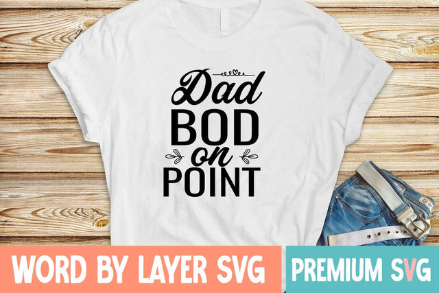 Dad Bod on Point Svg SVG Blessedprint 
