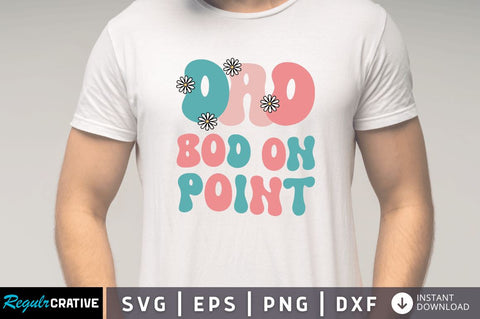 Dad bod on point SVG SVG Regulrcrative 