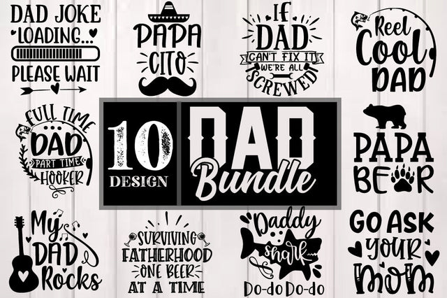 Dad Bundle svg - Father's Day - Funny Dad Shirt Designs SVG Svgcraft 
