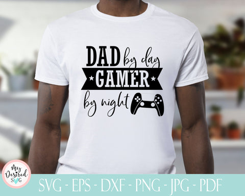Dad by day Gamer by night SVG, Gaming Gift T-Shirt, Level Unlocked Gamer, Funny Mens, Dad svg, Daddy svg, Father svg, Dad jokes, Cricut SVG SVG MyDesiredSVG 