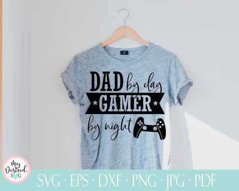 Dad by day Gamer by night SVG, Gaming Gift T-Shirt, Level Unlocked Gamer, Funny Mens, Dad svg, Daddy svg, Father svg, Dad jokes, Cricut SVG SVG MyDesiredSVG 