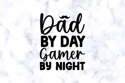 Dad by day gamer by night SVG SVG Regulrcrative 