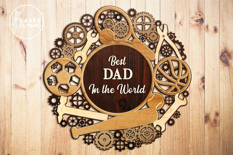 DAD Craft For Fathers Day Best DAD In The World Laser Cut Template SVG LaserCutano 