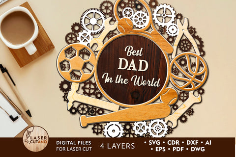 DAD Craft For Fathers Day Best DAD In The World Laser Cut Template SVG LaserCutano 