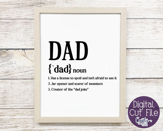 Dad Definition - Father's Day Definition SVG - Funny Family SVG Crafty Mama Studios 