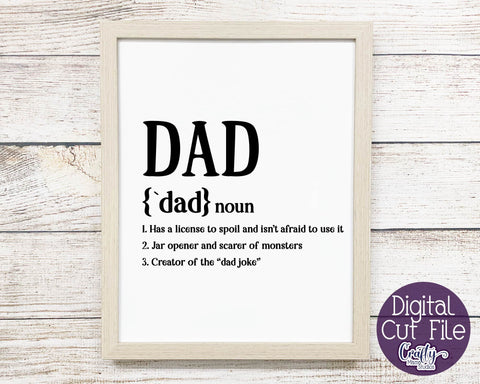 Dad Definition - Father's Day Definition SVG - Funny Family SVG Crafty Mama Studios 