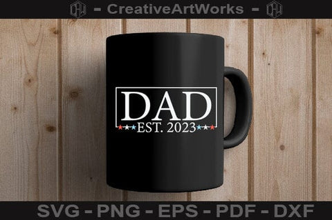 Dad Est 2023 SVG File SVG BillahCrafts 