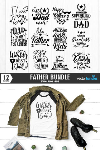 Dad father day quote svg bundle SVG vectorbundles 