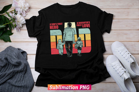Dad first hero and lover for son and daughter father's day t shirt and tumbler design sublimation png file Sublimation DesignDestine 