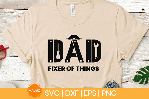 Dad fixer of things, father's day svg quote SVG Maumo Designs 