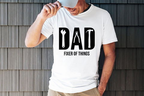 Dad. Fixer Of Things. SVG Pickled Thistle Creative 