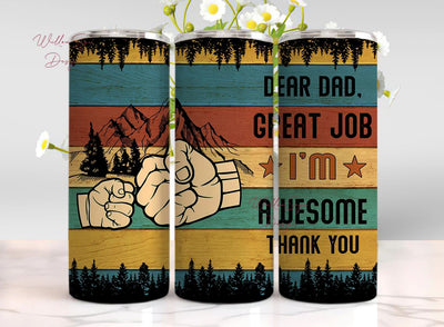 Dad From Daughter Son Stainless Steel Tumbler Cup 20oz, Father's Day Tumbler Wrap PNG Gift For Dad, Christmas Gifts for Men Dad Papa Grandpa Uncle Stepdad Sublimation WillowSageDesign 