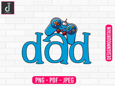 Dad gamer PNG Sublimation Design, Dad Bundle PNG, Father's Day png Sublimation Alihossainbd 