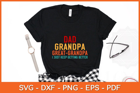 Dad Grandpa Great Grandpa Fathers Day Svg Design SVG artprintfile 