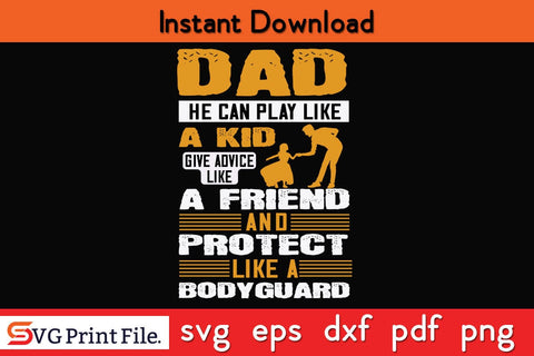 Dad. He Can Play Like A Kid Fathers Day SVG PNG Cricut File SVG SVG Print File 