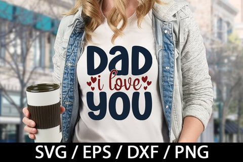 Dad i love you svg SVG akazaddesign 