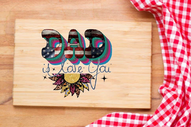 Dad is Love You Sublimation SVGArt 