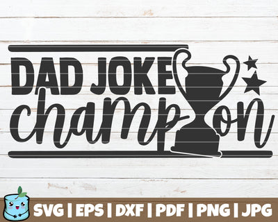 Dad Joke Champion SVG MintyMarshmallows 