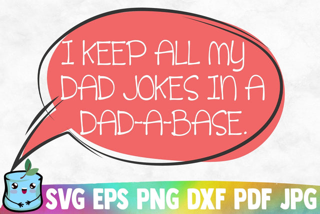 Dad Joke SVG MintyMarshmallows 