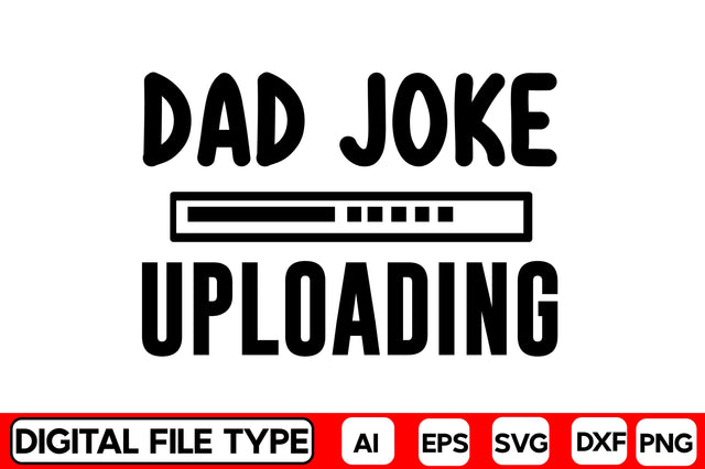 Dad Joke Uploading SVG CraftlabSvg29 