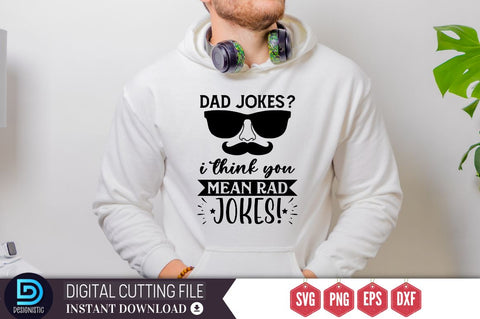 Dad jokes? i think you mean rad jokes SVG SVG DESIGNISTIC 