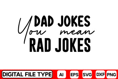 Dad Jokes You Mean Rad Jokes SVG CraftlabSvg29 