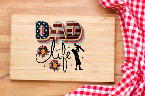 Dad Life Sublimation SVGArt 