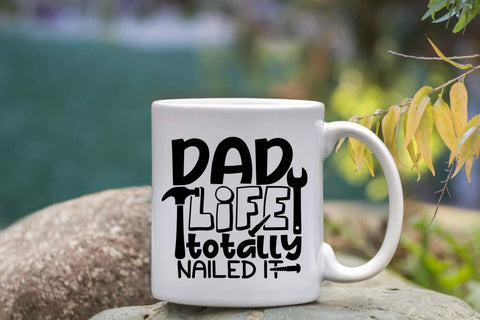 Dad Life Totally Nailed It| Father's Day SVG Cutting Files. SVG CosmosFineArt 
