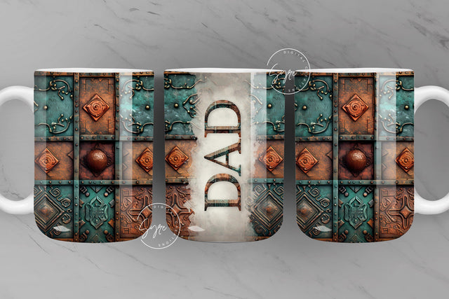 Dad Mug, Rusty Metal Mug, 3D Metallic Wrap, Fathers Day Mug, Copper, Teal, Bronze, Best Dad Ever Mug, Digital, 15 oz and 11 oz Mug Sublimation Syre Digital Creations 