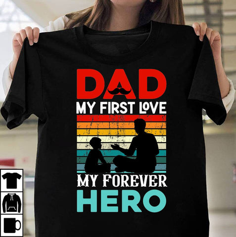 Dad My First Love My Forever Her SVG Cute File ,Father's Day Retro Sunset T-shirt Design, Dad SVG Cute File, Dad Sublimation ,Father's Day Clip Art, Father's Day SVG Qutes ,Dad T-shirt Design SVG Insomnia Std 