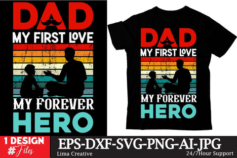 Dad My First Love My Forever Her SVG Cute File ,Father's Day Retro Sunset T-shirt Design, Dad SVG Cute File, Dad Sublimation ,Father's Day Clip Art, Father's Day SVG Qutes ,Dad T-shirt Design SVG Insomnia Std 