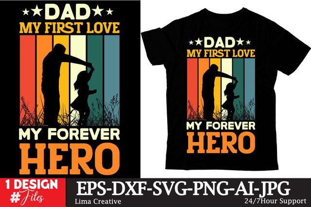 Dad My First LOve My Forever Her SVG Cute File, Father's Day retro T-shirt Design, Dad Sublimation PNG, Father's Day Retro Vintage T-shirt Design, Father's Day Clip Art,Dad SVG Bundle SVG Insomnia Std 