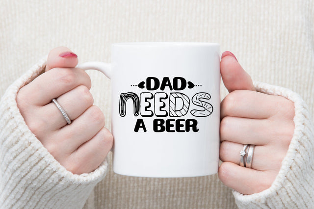 dad needs a beer SVG orpitasn 