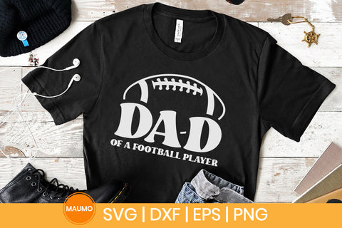 Dad of a football player sports svg quote SVG Maumo Designs 
