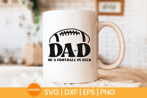 Dad of a football player sports svg quote SVG Maumo Designs 