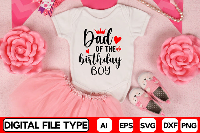 Dad Of The Birthday Boy SVG CraftlabSvg29 