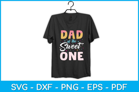 Dad Of The Sweet One Ice Cream Svg Design SVG artprintfile 