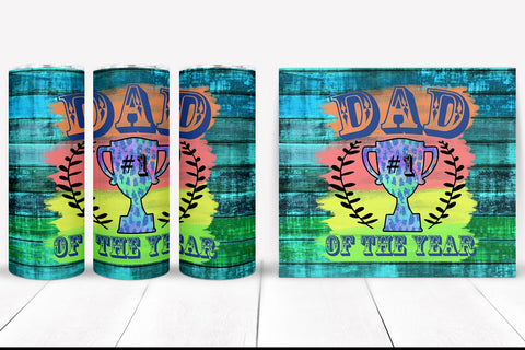 Dad of the Year I Father's Day Tumbler Sublimation Design Sublimation Happy Printables Club 
