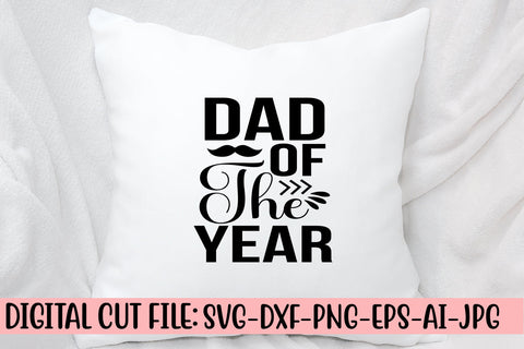 Dad Of The Year SVG Cut File SVG Syaman 