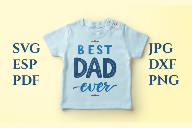 Dad Quotes for Fathers day. Best dad ever svg. shirt design SVG Angelina Semenova 