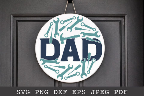 Dad Round Sign SVG Fathers Day Gift, Mechanic, Garage Door Sign SVG Shine Green Art 